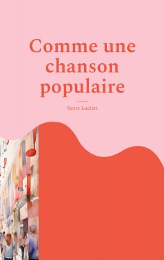 eBook: Comme une chanson populaire