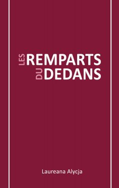 eBook: Les Remparts du Dedans