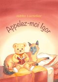 eBook: Appelez-moi Igor
