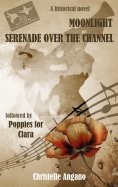 ebook: Moonlight serenade over the Channel