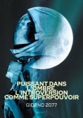 eBook: Puissant dans l'ombre, L'introversion comme Superpouvoir
