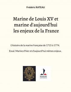 eBook: Marine de Louis XV et marine d'aujourd'hui les enjeux de la France
