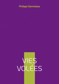 eBook: Vies volées