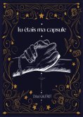 eBook: Tu étais ma capsule