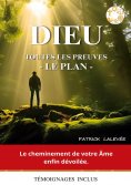 eBook: Dieu toutes les preuves - le plan -