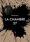 eBook: La chambre 27