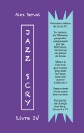 eBook: Jazz Scry : Livre IV