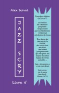 eBook: Jazz Scry : Livre V
