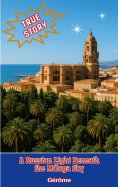 eBook: A Russian Light Beneath the Málaga Sky