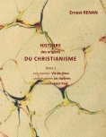 ebook: Histoire des origines du christianisme