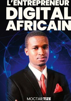 ebook: L'entrepreneur digital africain