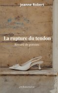 ebook: La rupture du tendon