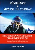 ebook: Résilience & mental de combat