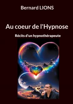 ebook: Au coeur de l'Hypnose