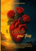 eBook: Un coeur pour trois