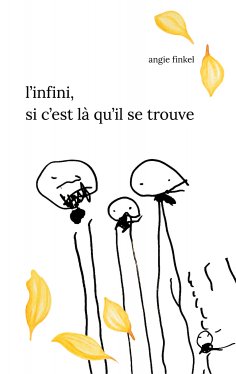 ebook: L'Infini, si c'est là qu'il se trouve