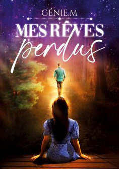 ebook: Mes rêves perdus