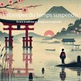 eBook: Estampes du temps suspendu