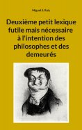 ebook: Deuxième petit lexique futile mais nécessaire...