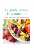 ebook: Le guide Ultime de la Nutrition