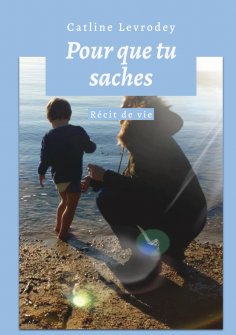 ebook: Pour que tu saches