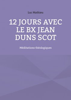 ebook: 12 jours avec le Bx Jean Duns Scot