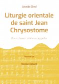 eBook: Liturgie orientale de saint Jean Chrysostome