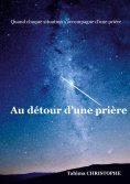 ebook: Au détour d une prière
