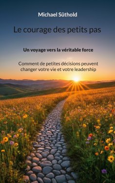 ebook: Le courage des petits pas