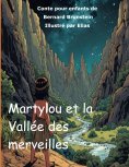 ebook: Martylou et la Vallee des merveilles