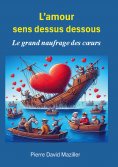 eBook: L'Amour sens dessus dessous