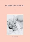 ebook: Le berceau du Ciel