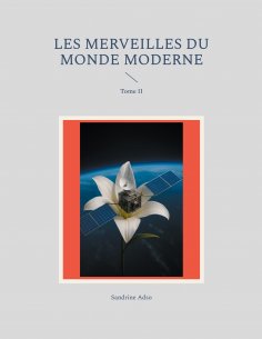 ebook: Les Merveilles du Monde Moderne