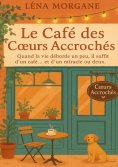 ebook: Le café des coeurs accrochés