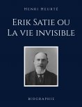 eBook: Erik Satie ou La vie invisible