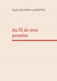 eBook: Au fil de mes pensées