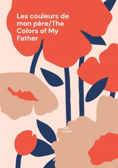 eBook: Les couleurs de mon père/The Colors of My Father