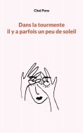 ebook: Dans la tourmente il y a parfois un peu de soleil