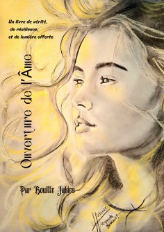 eBook: Par La Voix de l’Âme en Lumière Un livre de lettres, de silences, et de vérités