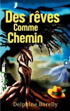 eBook: Des rêves comme chemin