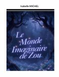 eBook: Le Monde Imaginaire de Zou