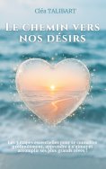 eBook: Le chemin vers nos désirs