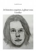 eBook: 24 histoires coquines, à glisser sous l'oreiller