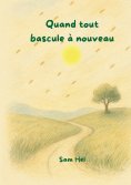 ebook: Quand tout bascule à nouveau