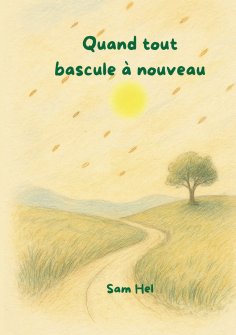 ebook: Quand tout bascule à nouveau