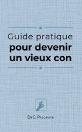 ebook: Les guides pratiques du Dr C. Pasgrave