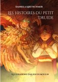 eBook: Les Histoires du petit Druide