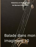ebook: Ballade dans mon imaginaire