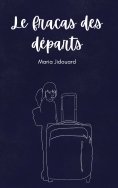 eBook: Le Fracas des Départs