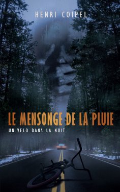 ebook: Le mensonge de la pluie